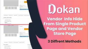 How to Hide Dokan vendor information from woocommerce Single Product Page- *3 Different Method*