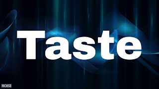 Tyga - Taste (Lyrics)