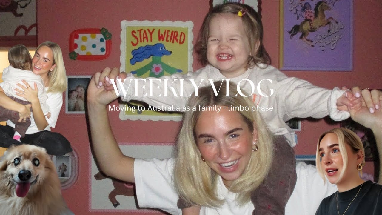 WEEKLY VLOG: Mum of two in the process of moving to Australia from Scotland 