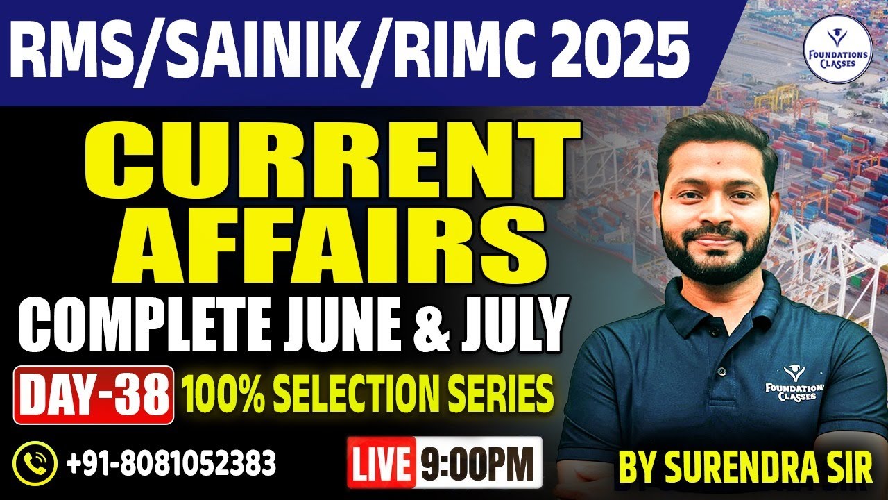 Current Affairs June & July 2025 | RIMC RMS Sainik Exam Preparation |