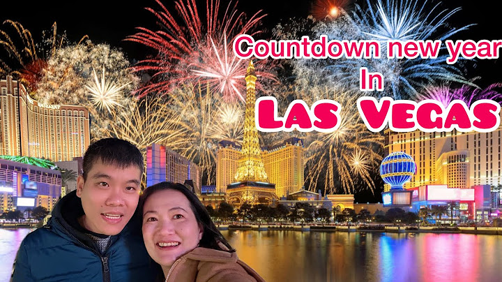 Las Vegas New Year Eve 2025-countdown giao thừa năm mới ở Las Vegas-đông đúc rực rỡ pháo hoa