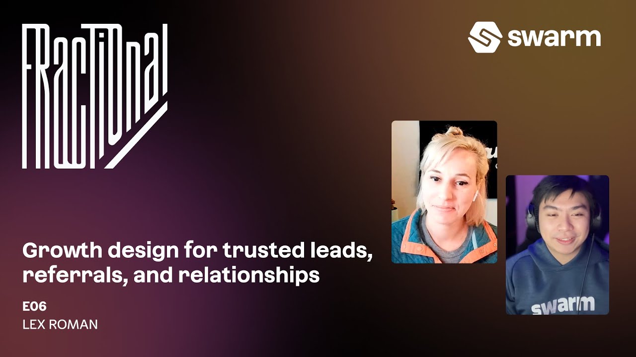 Growth design for trusted leads, referrals, and relationships Lex