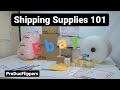 Shipping Supplies 101 For Selling & Shipping on EBAY!