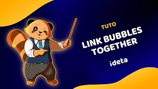 How to link a bubble - Ideta
