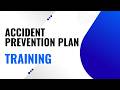 Accident Prevention Plan Training