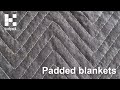 How to use padded blankets