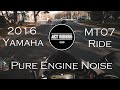 Yamaha MT07 | Full Akrapovic Exhaust | Just pure noise!