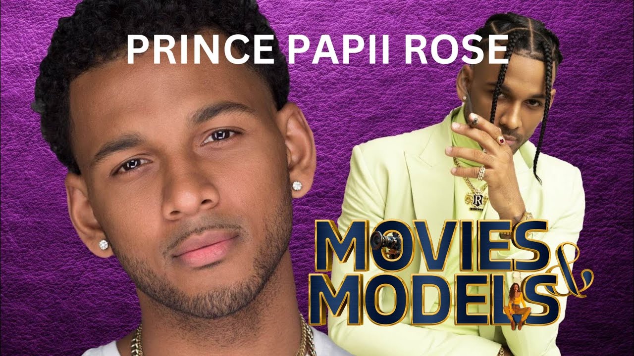 Prince Papii Rose Production Secrets of VH1 and Zeus Reality Shows | Movies & Models Podcast"