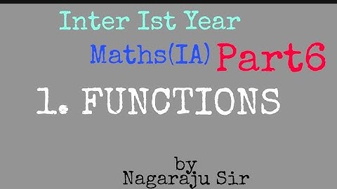 Inter first year mathsA functions part6 long questions(7marks theorems) by nagaraju sir