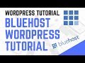 Bluehost WordPress Tutorial For Beginners 2019