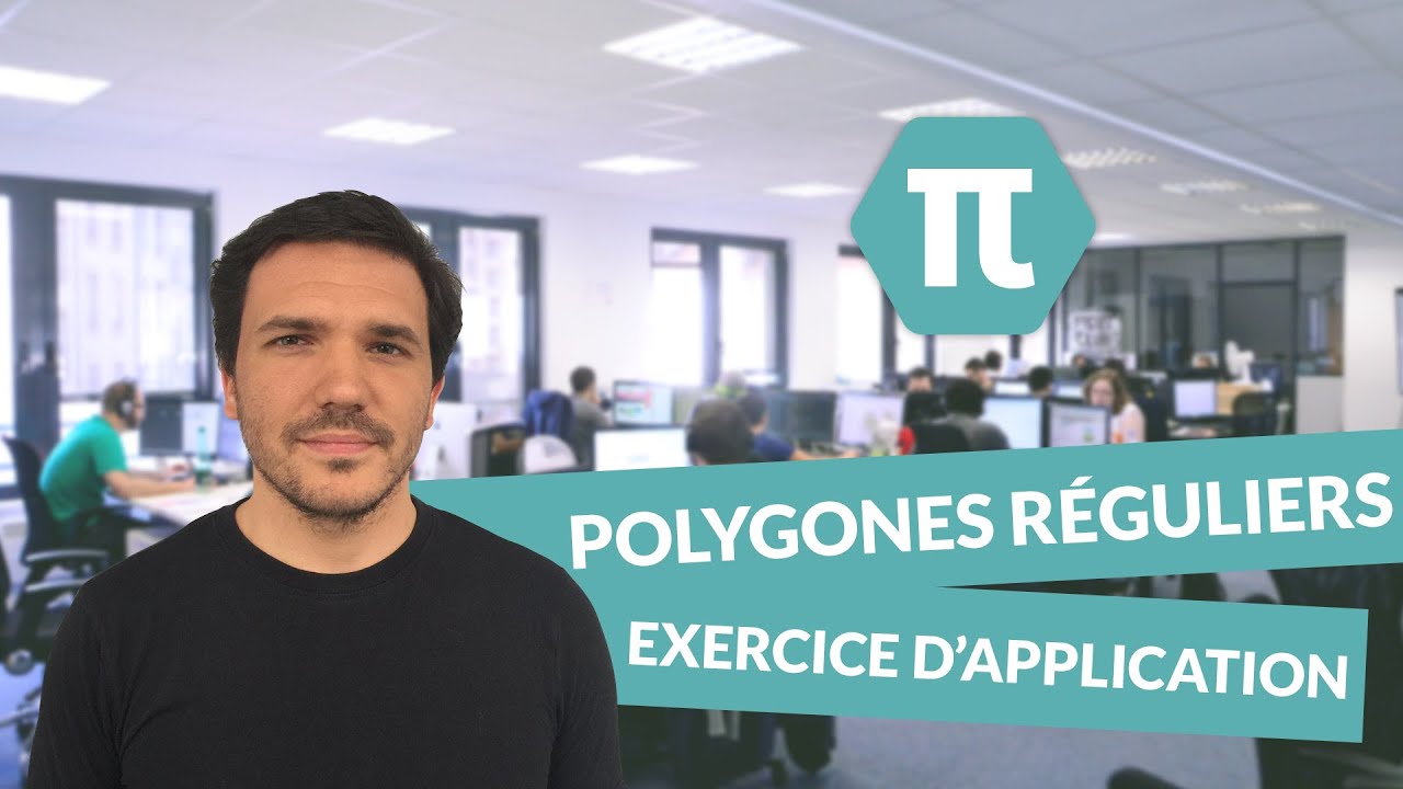 Exercice d’application - Polygones réguliers - Mathématiques