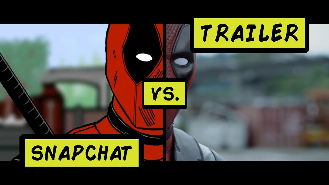 DEADPOOL SNAPCHAT TRAILER COMPARISON