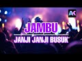 Asran keyboard - jambu janji janji busuk (breaklatin)