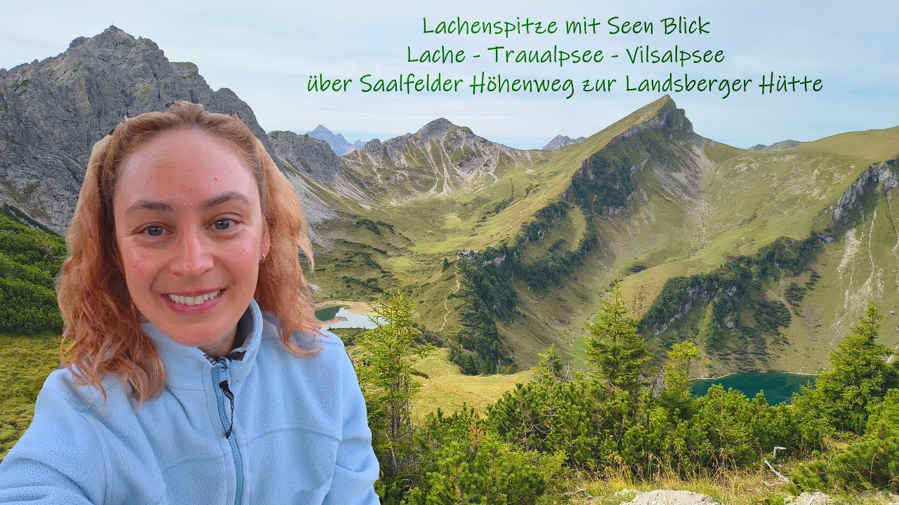 Lachenspitze 2126m - Tannheimer Tal - 3 Seen Blick - Lache - Traualpsee - Vilsalpsee