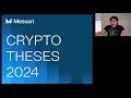 Messari 2024 theses review