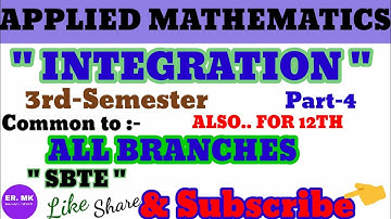 Integration | Applied Mathematics(Common to all branch of 3rd sem) | Engineering Mathematics (Lec-4)