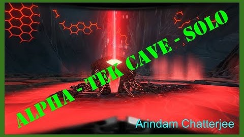 Ark Survival Evolved - SOLO Alpha Tek Cave