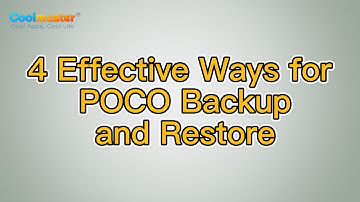 How to Perform POCO Backup and Restore Easily [Full Guide]