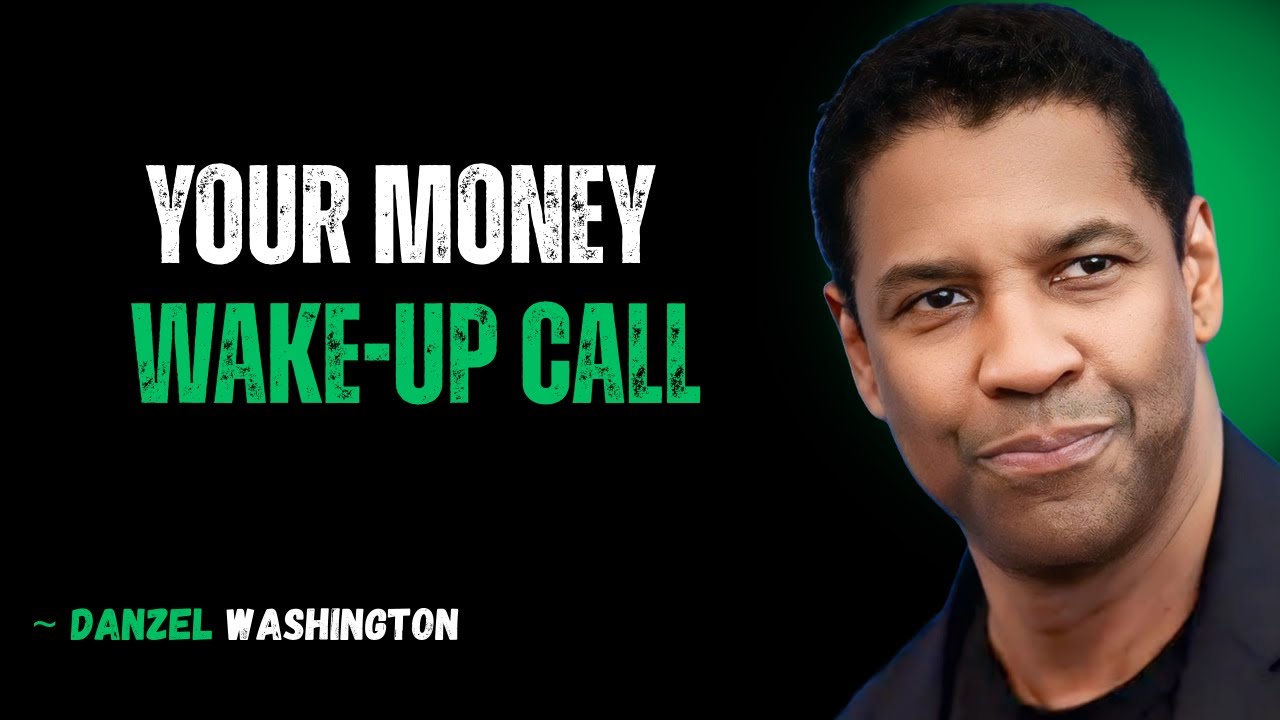 The 3 Rules of Financial Freedom - DENZEL WASHINGTON MOTIVATION