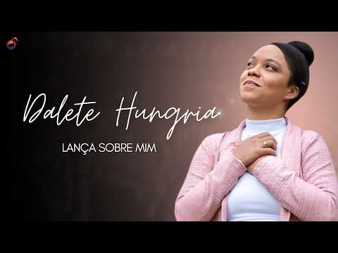 Dalete Hungria | Os Melhores Clipes [Vol. 5]