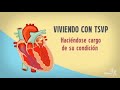 Viviendo Con La Taquicardia Supraventricular Paroxística (TSVP): Haciéndose cargo de su condición