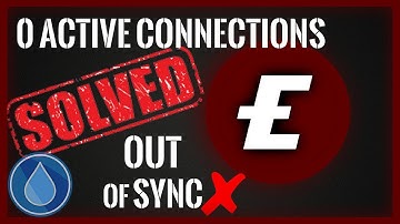 Elite (1337) | How to Fix "0 Active Connections/Out of Sync"