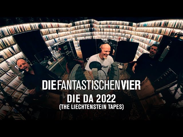 Die Fantastischen Vier - Die Da 2022