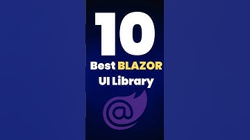 Top 10 🚀 Blazor UI Components to Elevate Web App