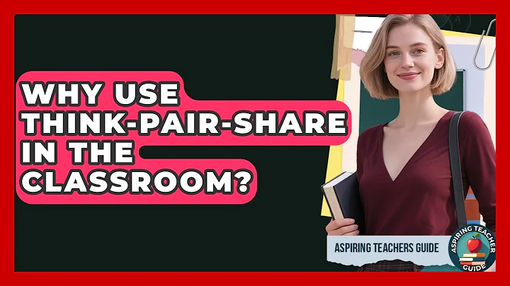 Why Use Think-Pair-Share In The Classroom? - Aspiring Teacher Guide