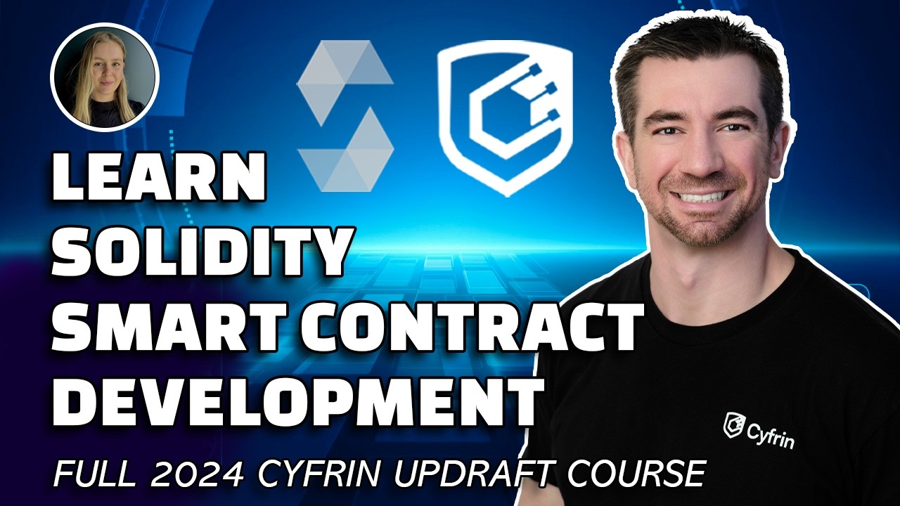 [SEE DESCRIPTION] Learn Solidity Smart Contract Development | Full 2024 Cyfrin Updraft Course