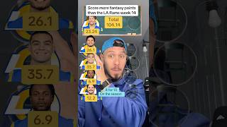 Score more fantasy points than the Rams week 14 #nfl #football #fantasyfootball #fantasy #game #fyp