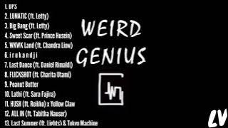 Weird Genius Full Album (1-13) Until Now!