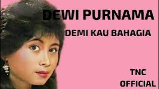DEWI PURNAMA DEMI KAU BAHAGIA 1987 KARYA OBBIE MESSAKH
