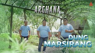 Arghana Trio - Dung Marsirang