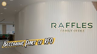 Becoming Part of RFO by Raffles Family Office 735 views 2 years ago 3 minutes, 32 seconds