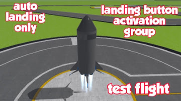 Starship auto landing test flight simplerockets 2