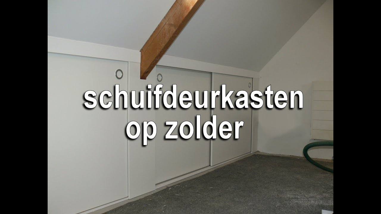 Fonkelnieuw Schuifdeurkasten op zolder te Rotterdam - YouTube WX-39