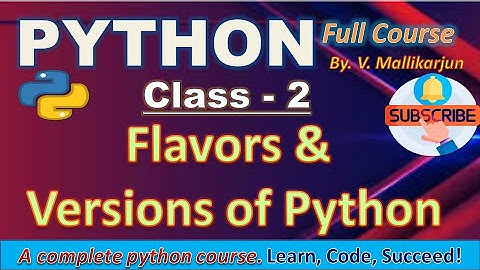 Flavors & Versions of Python Explained | CPython vs Jython vs PyPy | Python 2 vs Python 3