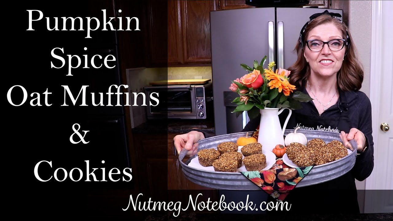 Pumpkin Spice Oat Muffins & Cookies - Nutmeg Notebook-