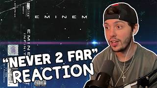 Eminem - Never 2 Far (Infinite) | REACTION!