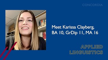 Meet Applied Linguistics alumna Karissa Clayberg, BA 10, GrDip 11, MA 16