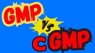 GMP (GOOD MANUFACTURING PRACTICES) Vs cGMP (2023)  | PharmaceuticalConcept | PC [2025]