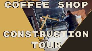 Building Our Dream Coffee Shop | A walk through! (Part 1)