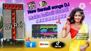 Santali ,,,❤️songs🎵🎵🎶🎶 DJ DJ Raj Malda🥰 bulbuli Chandi,,🎶🎶🎶🎶