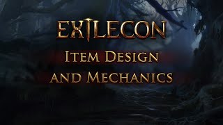 Exilecon 2023 - Item Design And Mechanics In Path Of Exile 2