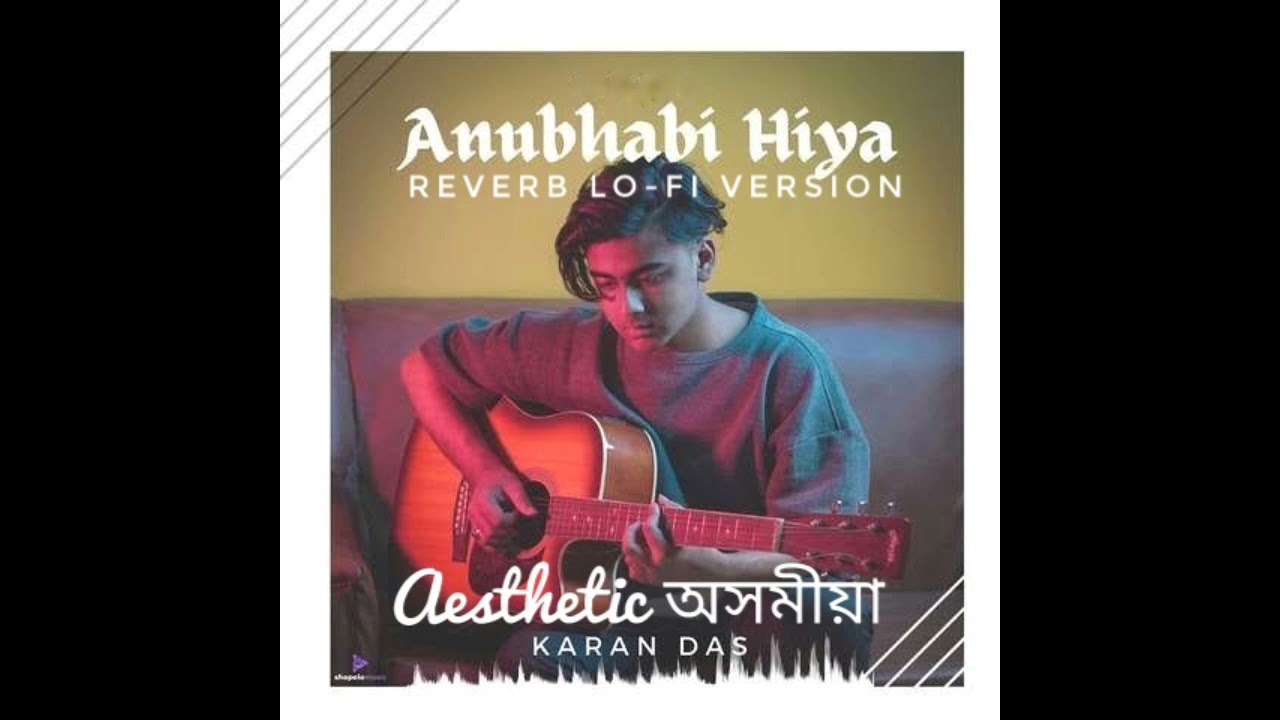 Anubhabi Hiya Lo Fi Reverb   