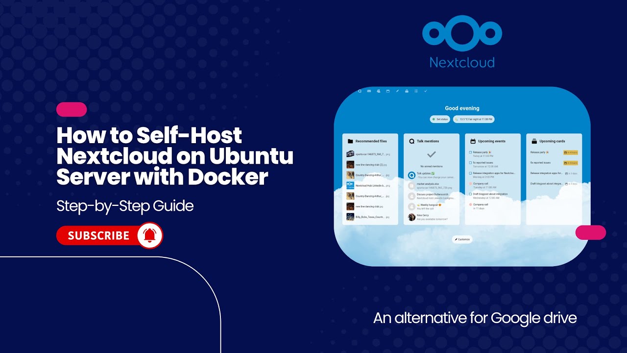 Self-Host Nextcloud with Docker on Ubuntu | Best Google Drive ...
