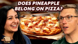 Does Pineapple Belong on Pizza? | A Hot Dog Is a Sandwich | Mythical Kitchen