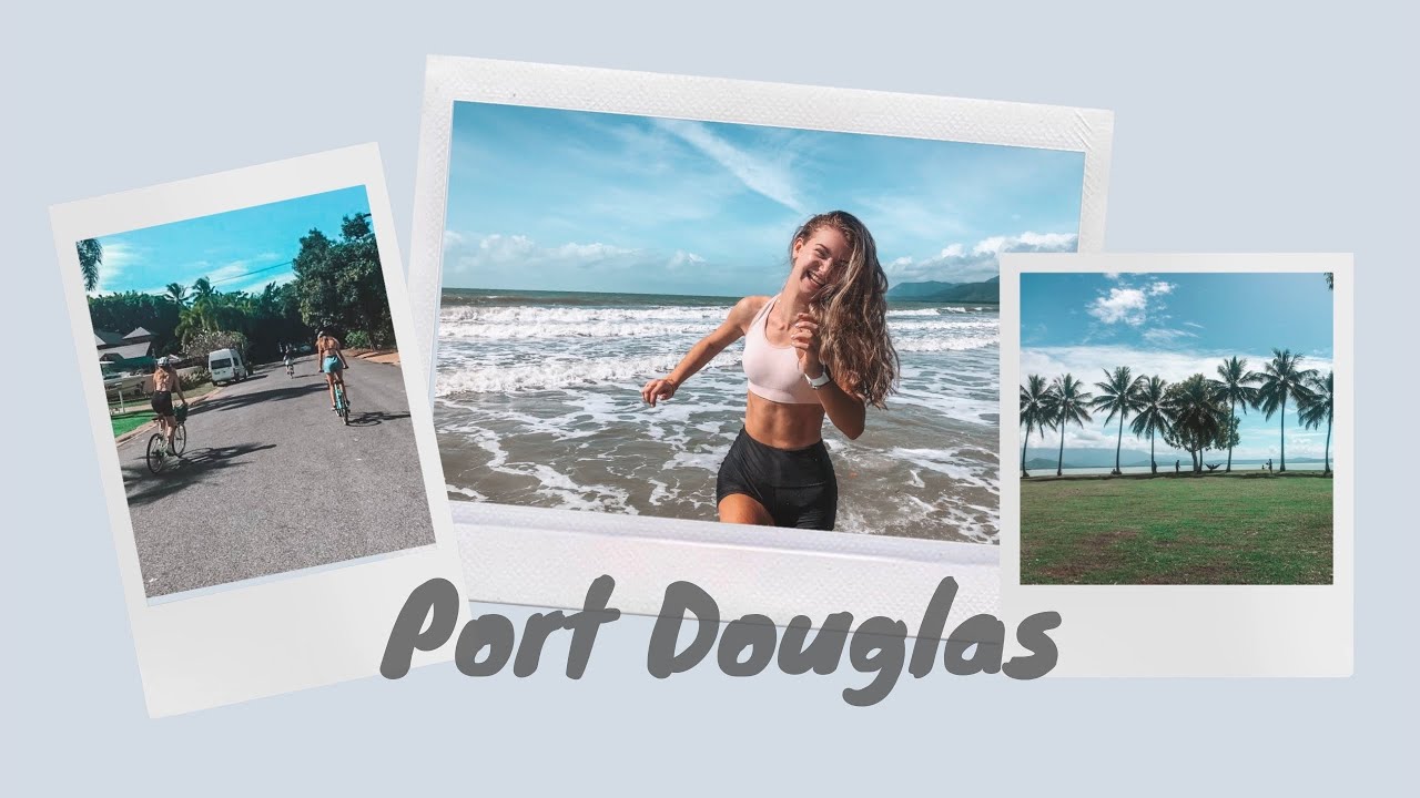 PORT DOUGLAS - A Montage