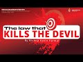 The law that kills the devil